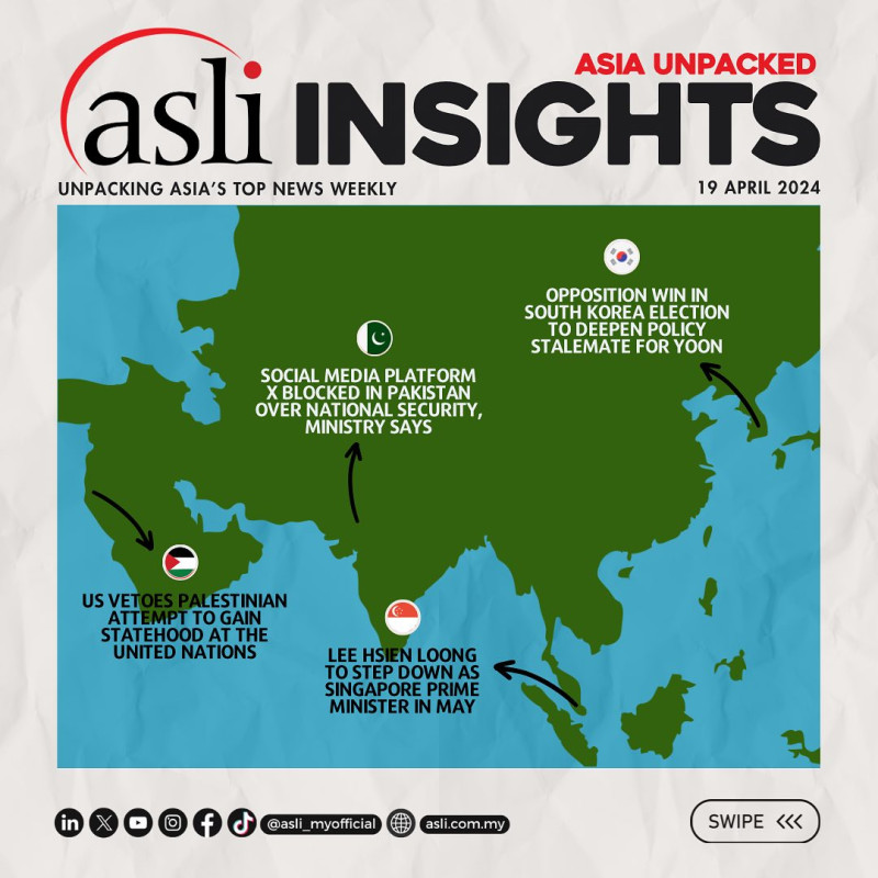 ASLI INSIGHTS: Asia Unpacked

ASLI is back with more ASLI INSIGHTS: Asia Unpacked!

Stay tuned for more top news in Asia handpicked by ASLI and for our curated weekly roundup! 

This week’s Asia top news:

1) Opposition win in South Korea election to deepen policy stalemate for Yoon -
https://theedgemalaysia.com/node/707628

2) US vetoes Palestinian attempt to gain statehood at the United Nations -
https://edition.cnn.com/2024/04/18/middleeast/us-united-nations-resolution-palestine-me
mbership-intl/index.html

3) Lee Hsien Loong to step down as Singapore prime minister in May -
https://asia.nikkei.com/Politics/Lee-Hsien-Loong-to-step-down-as-Singapore-prime-minister-in-May

4) Social media platform X blocked in Pakistan over national security, ministry says -
https://www.thestar.com.my/news/world/2024/04/17/pakistan-blocked-social-media-platform-x-over-national-security-ministry-says

Follow us for Asia’s weekly highlights: 
https://linktr.ee/asli_myofficial

#ASLI #EmpoweringLeaders #AdvancingSocieties #Asia #News #SouthKorea #Pakistan #Singapore #Palestine